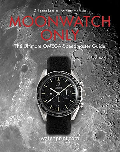 Moonwatch Only: The Ultimate Omega Speedmaster Guide (Only Watches)